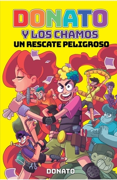 Donato y los Chamos - Un rescate peligroso - comprar online