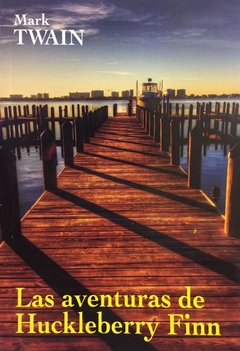 Las Aventuras de Huckleberry Finn