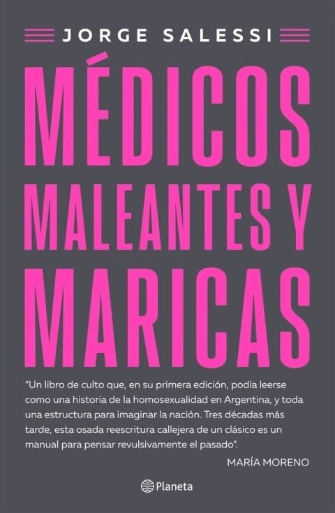 Medicos maleantes y maricas