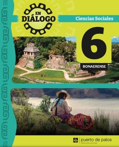 BINAREAS 6 - SOCIALES - NATURALES - EN DIALOGO - BONAERENSE
