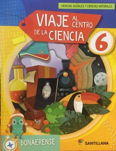 VIAJE AL CENTRO DE LAS CIENCIAS 6 - BICIENCIAS - BONAERENSE