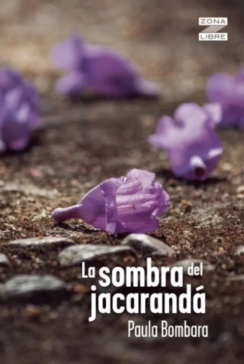 SOMBRA DEL JACARANDA, LA - ZONA LIBRE