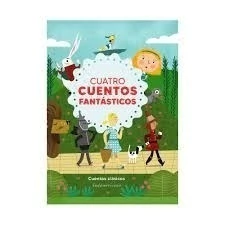 CUATRO HISTORIAS FANTASTICAS
