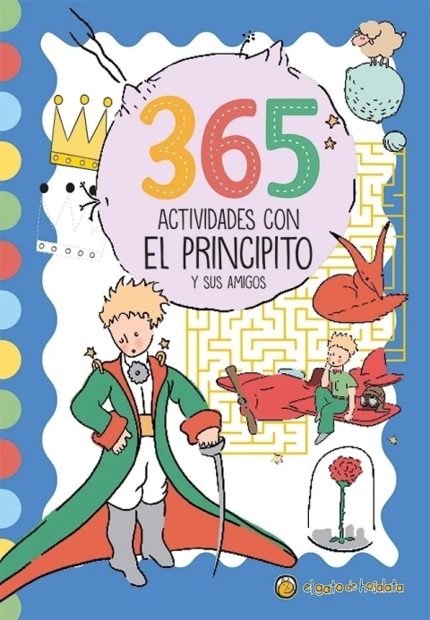 365 Actividades con El Principito y sus amigos