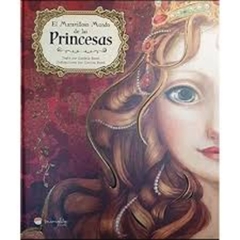 EL MARAVILLOSO MUNDO DE LAS PRINCESAS