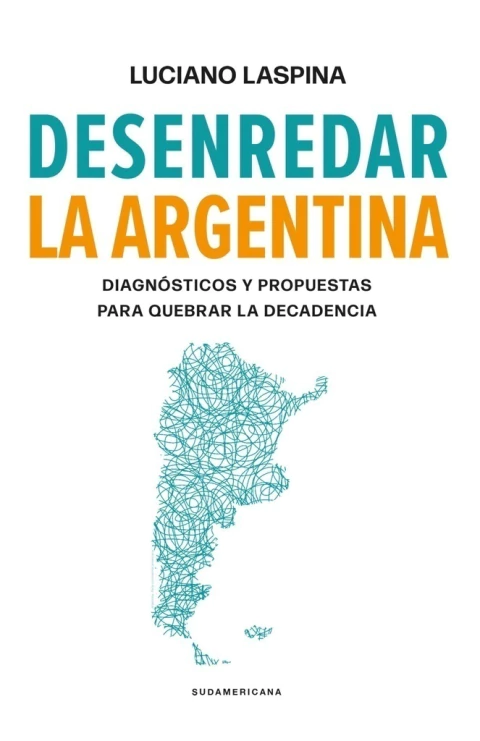 Desenredar la Argentina