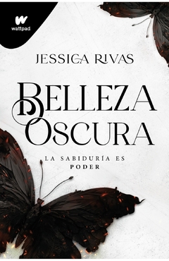Belleza oscura - Libro 1