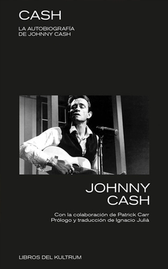 Cash, la biografía de Johnny Cash