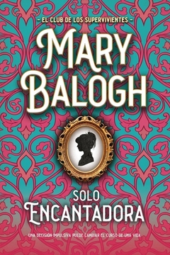 Sólo encantadora