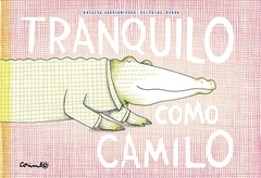Tranquilo como Camilo - TD