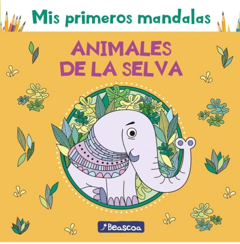 Mis primeros mandalas - Animales de la selva
