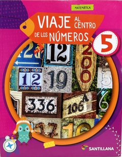 VIAJE AL CENTRO DE LOS NUMEROS 5