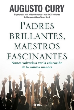 Padres brillantes , maestros fascinantes