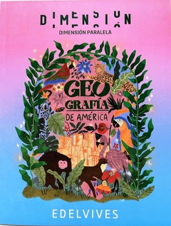 GEOGRAFIA DE AMERICA - DIMENSION PARALELA