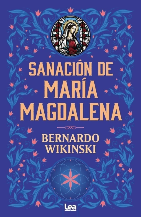 SANACION DE MARIA MAGDALENA