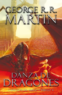 Danza de dragones - Canción de hielo y fuego V