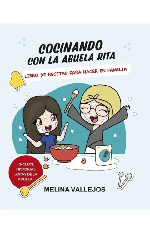 Cocinando con la Abuela Rita
