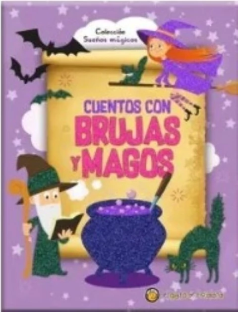 CUENTOS CON BRUJAS Y MAGOS