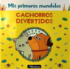 MIS PRIMEROS MANDALAS - CACHORROS DIVERTIDOS