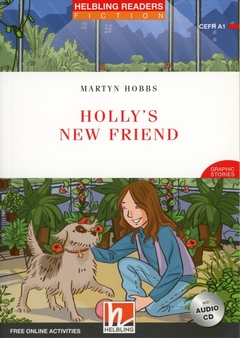 HOLLY'S NEW FRIEND WITH AUDIO CD - HELBLING RED SERIES LEVEL 1