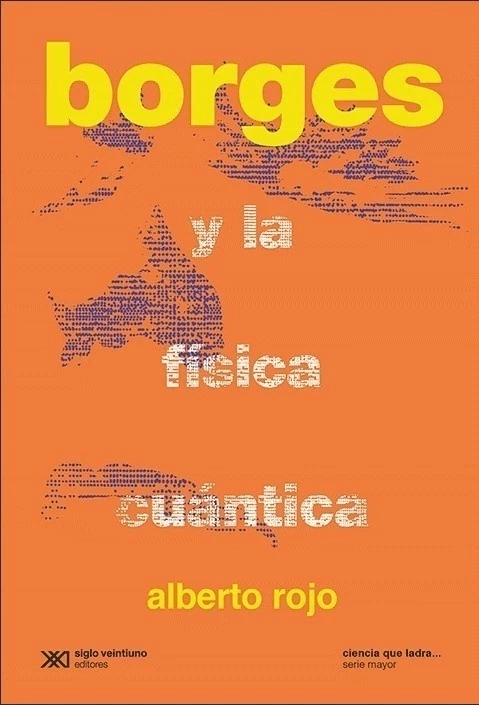 Borges y la fisica cuantica - NE