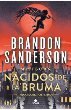 NACIDOS DE LA BRUMA 1
