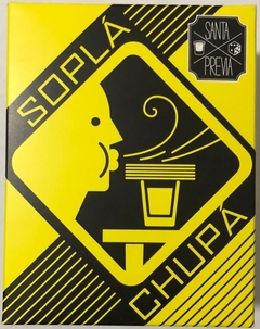 Sopla y chupa - Santa Previa