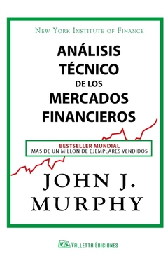 Análisis Técnico de los Mercados Financieros