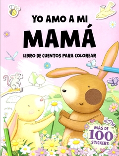 Yo amo a mi mama