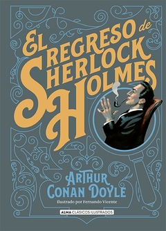 El regreso de Sherlock Holmes - Clasicos ilustrados
