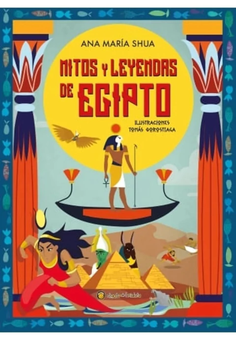 Mitos y leyendas de Egipto