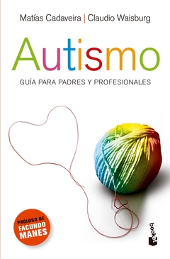 AUTISMO - GUIA PARA PADRES Y PROFESIONALES