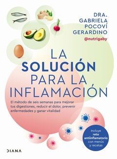 LA SOLUCION PARA LA INFLAMACION