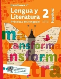 LENGUA Y LITERATURA 2 - TRANSFORMA