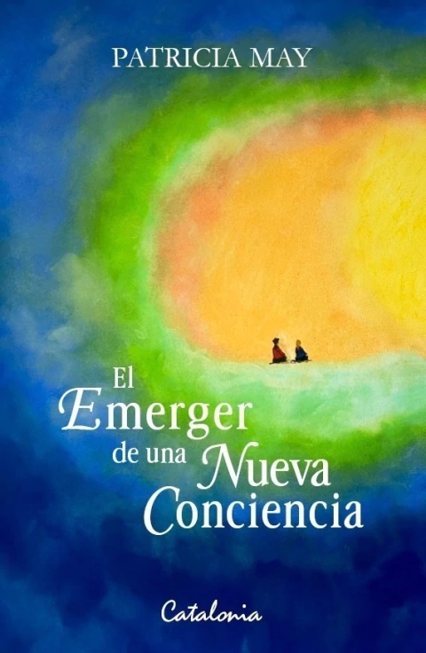 El Emerger de una Nueva Conciencia