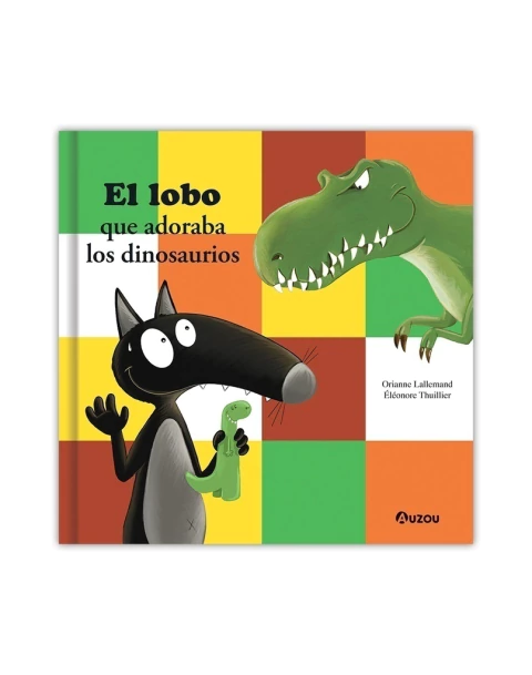 EL LOBO QUE ADORABA LOS DINOSAURIOS