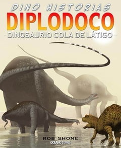DIPLODOCO -DINO HISTORIAS
