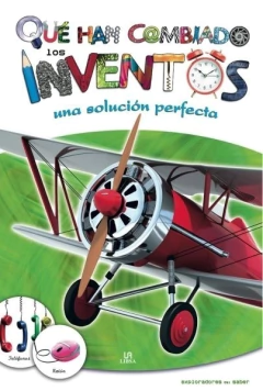 QUE HAN CAMBIADO LOS INVENTOS una solucion perfecta