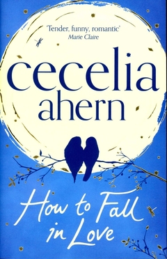 How To Fall in Love
