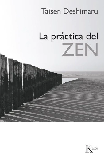 PRACTICA DEL ZEN , LA