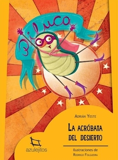 LA ACROBATA DEL DESIERTO