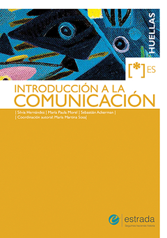 HUELLAS INTRODUCCION A LA COMUNICACION