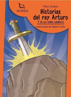 HISTORIAS DEL REY ARTURO NUEVA EDICION - AZULEJOS NARANJA