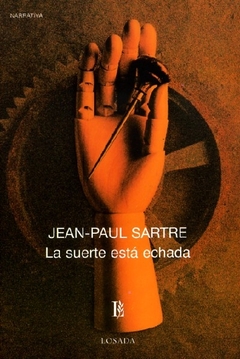661-SARTRE:LA SUERTE ESTA ECHADA