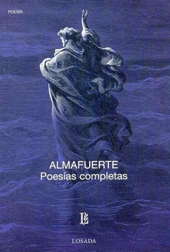 515-ALMAFUERTE:POESIAS COMPLETAS