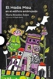 HADA MAU EN EL EDIFICIO EMBRUJADO, EL