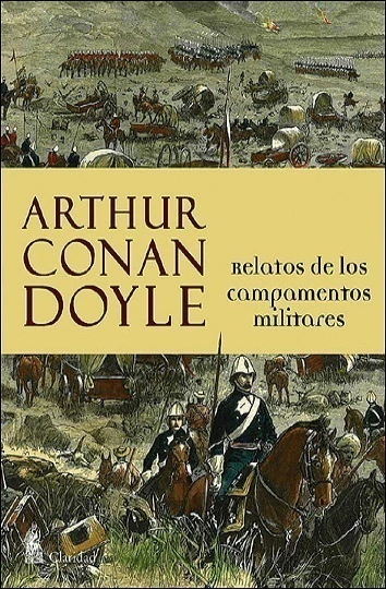 RELATOS DE LOS CAMPAMENTOS MILITARES