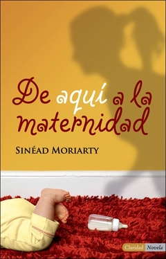 DE AQUI A LA MATERNIDAD