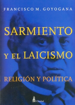 SARMIENTO Y EL LAICISMO