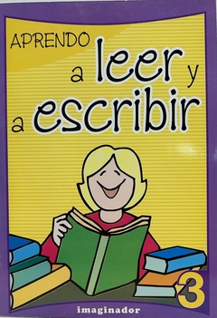 APRENDO A LEER Y A ESCRIBIR 3 (2da EDICION)